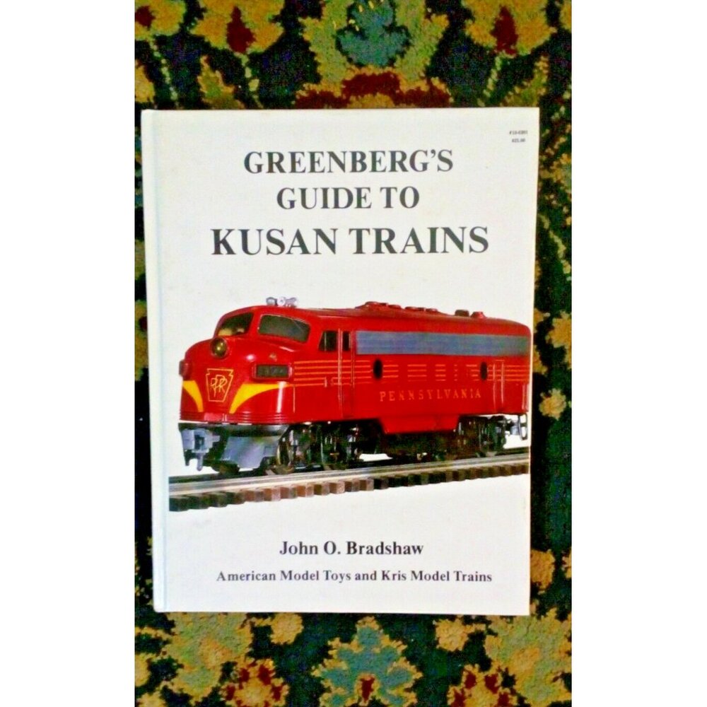 GREENBERG'S GUIDE TO KUSAN TRAINS By John O. Bradshaw - Hardcover